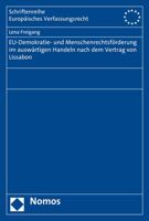 Eu-Demokratie- Und Menschenrechtsforderung Im Auswartigen Handeln Nach Dem Vertrag Von Lissabon 3848722801 Book Cover