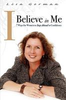 I Believe in Me 1599303868 Book Cover