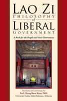 Lao Zi Philosophy of Liberal Government 1482899639 Book Cover