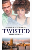 Twisted B0BFWZHRZY Book Cover