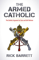 Applying Catholic Teaching on Justified Self-Defense B0BZK6YGB1 Book Cover