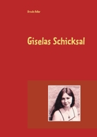 Giselas Schicksal 3754326600 Book Cover