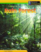 Living in a Rain Forest 1403429928 Book Cover