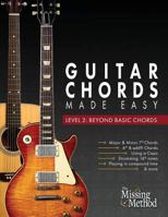 Guitar Chords Made Easy, Level 2: Beyond Basic Chords 179571963X Book Cover