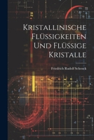 Kristallinische Flüssigkeiten Und Flüssige Kristalle 1021714062 Book Cover