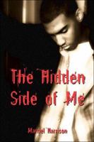 The Hidden Side of Me 1413774636 Book Cover