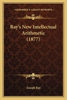 Ray's New Intellectual Arithmetic