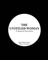 The Untitled Woman 0464044154 Book Cover