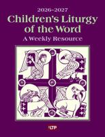 Children's Liturgy of the Word 2026-2027 1616718587 Book Cover