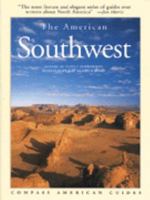 Compass American Guides: Southwest (Compass American Guides) 1878867792 Book Cover