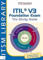 ITIL V3 Foundation Exam: The Study Guide (English version) 9087530692 Book Cover