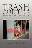 Trash Culture 143634834X Book Cover