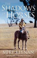 Shadows of Horses, The 1863255923 Book Cover