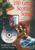 Mel Bay 100 Great Scottish Songs (Book/CD Set) 1857201035 Book Cover