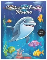 Colores del Fondo Marino (Spanish Edition) B0CSNKCWZN Book Cover