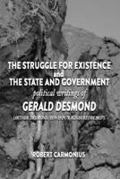 The Struggle for Existence and The State and Government: political writings of GERALD DESMOND (Arthur Desmond, 1859-1929, "Ragnar Redbeard"). 9198777653 Book Cover