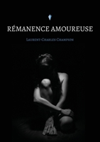 Rémanence amoureuse 9523905821 Book Cover