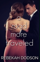 A Road More Traveled 1089433115 Book Cover