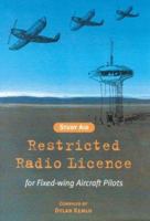 Study Aid: Restricted Radio Licence for Fixed-Wing Aircraft Pilots 070215640X Book Cover