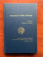 America's Gold Coinage (Coinage of the Americas Conference Proceedings) B006ZEZ8G6 Book Cover