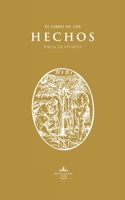 Biblia de Apuntes RVR60: El Libro de los Hechos 1990771130 Book Cover