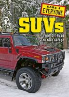 Sports Utility Vehicles: From Off-Road to Your Garage 1422239675 Book Cover