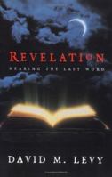 Revelation: Hearing the Last Word 0915540606 Book Cover