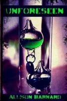 Unforeseen 1530507391 Book Cover