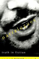 Narralogues: Truth in Fiction (S U N Y Series, Margins of Literature) 0791444007 Book Cover