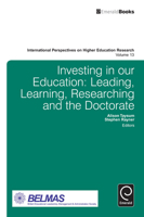 Investing in Our Education: Leading, Learning, Researching and the Doctorate 1784411329 Book Cover