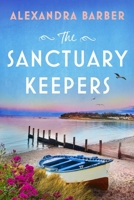 The Sanctuary Keepers 1837002215 Book Cover