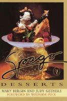 Spago Desserts 067942248X Book Cover