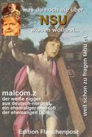 Was Du Noch Nie Ueber Nsu Wissen Wolltest: ...Weil Schon Zu Fragen Tabu Ist 152293670X Book Cover
