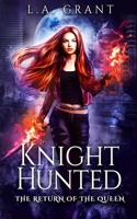 Knight Hunted B08KH97NNN Book Cover