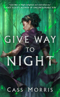 Give Way to Night 0756412315 Book Cover