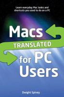Macs Translated For PC Users 1615641971 Book Cover