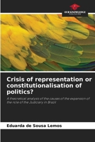 Crisis of representation or constitutionalisation of politics? 6207769783 Book Cover