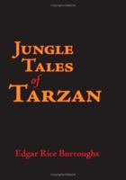 Jungle Tales of Tarzan (Tarzan #6) 0345344138 Book Cover