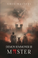 Demon Summoner III: Master (3/3) B0BMQ9LQKL Book Cover