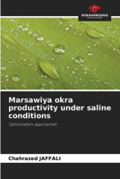 Marsawiya okra productivity under saline conditions 620958067X Book Cover