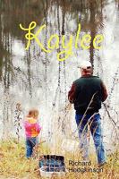 Kaylee 0578009145 Book Cover