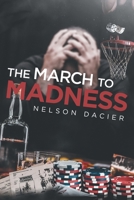 The March to Madness 1645318419 Book Cover