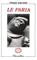 Le Paria 2738404901 Book Cover