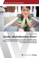 Kinder alkoholkranker Eltern 3639633458 Book Cover