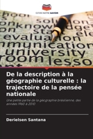 De la description à la géographie culturelle: la trajectoire de la pensée nationale 6207298136 Book Cover