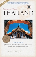 Travelers' Tales Thailand: True Stories 1885211759 Book Cover