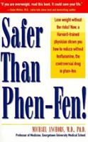 Safer Than Phen-Fen! 0761511490 Book Cover