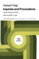 Inquiries and Provocations : Selected Writings, 1929-1974 902771102X Book Cover