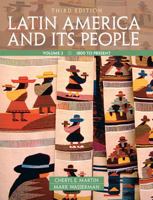 Latin America and Its People, Volume II: 1800 to Present (2nd Edition) 0205520502 Book Cover