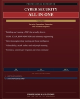 Cyber Security All-in-One, Volume 3: Security Operations and Response: SOC, SIEM, SOAR, Detection Engineering, Threat Hunting, Threat Intelligence, ... Forensics, Ransomware and Crisis Response B0H9VY7FJD Book Cover